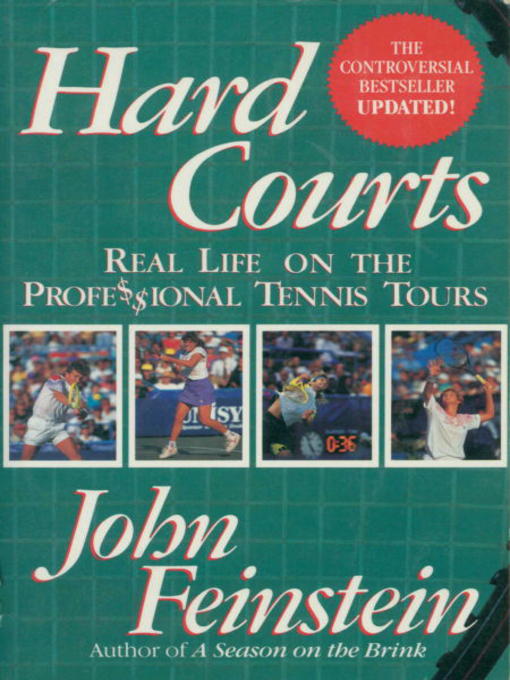 Title details for Hard Courts by John Feinstein - Available